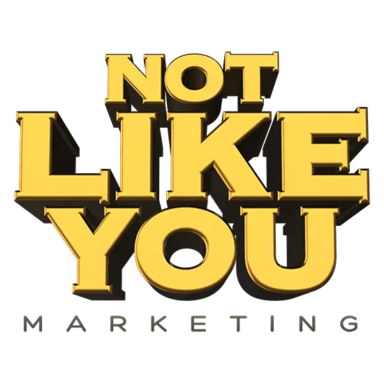 Not Like You Marketing Logo